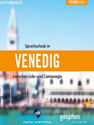 cover image of Venedig. Hörbuch auf Italienisch